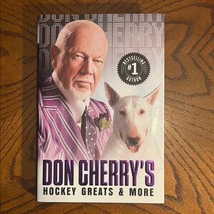 Don Cherry book | Don Cherry’s Hockey Greats & More | 2018